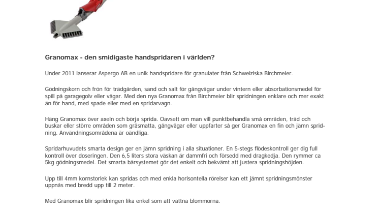 Granomax - den smidigaste handspridaren i världen?