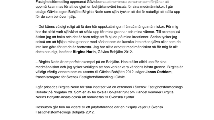 Birgitta Norin är Gävles Bohjälte 2012