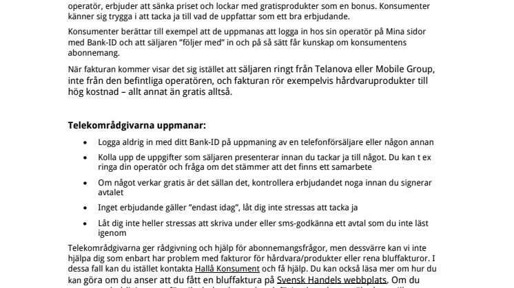 TELEKOMRÅDGIVARNA VARNAR FÖR OSERIÖS FÖRSÄLJNING 