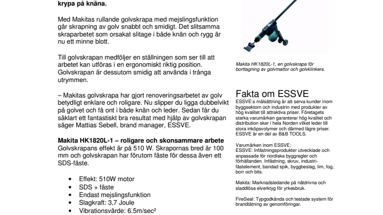 Ny golvskrapa för skonsamt arbete 