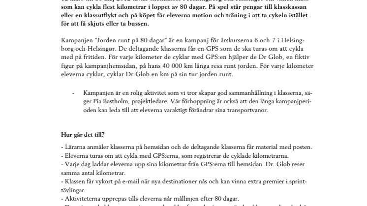 Elever på båda sidor sundet cyklar jorden runt på 80 dagar!