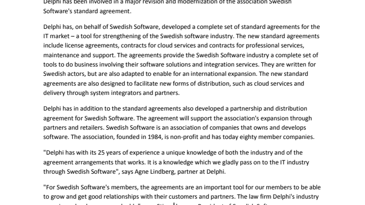 The association Swedish Software and the law firm Delphi produce new standard agreements for the IT market
