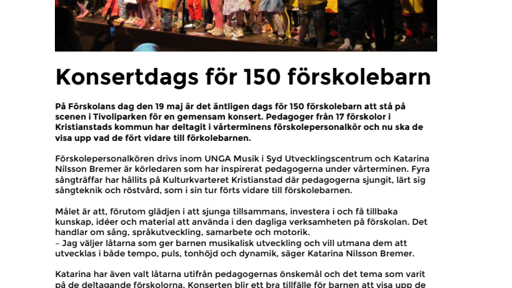 Konsertdags för 150 förskolebarn i Kristianstad