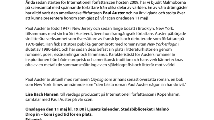 En av litteraturens verkliga giganter till Malmö- möt Paul Auster hos oss! 