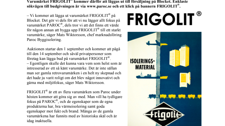 Paroc gör sig av med gamla varumärken  – auktionerar ut varumärket FRIGOLIT® på Blocket