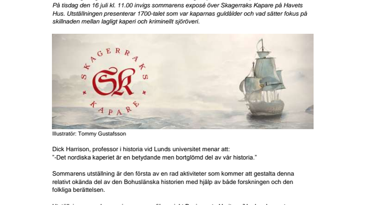 Exposé över Skagerraks Kapare - sommarutställning på Havets Hus