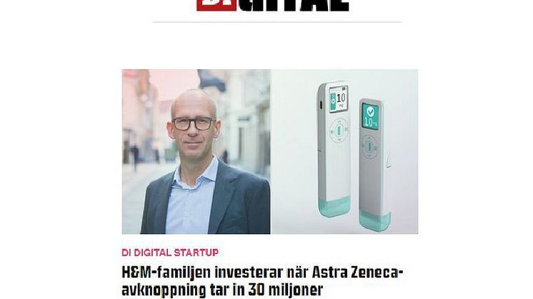 Di Digital: "H&M-familjen investerar när Astra Zeneca-avknoppning tar in 30 miljoner"