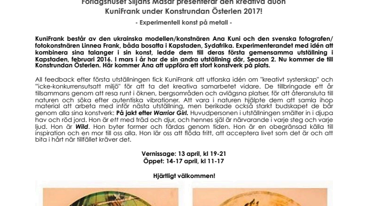 #KuniFrank presenterar Wild Warrior Girl – experimentell konst på metall under Konstrundan Österlen