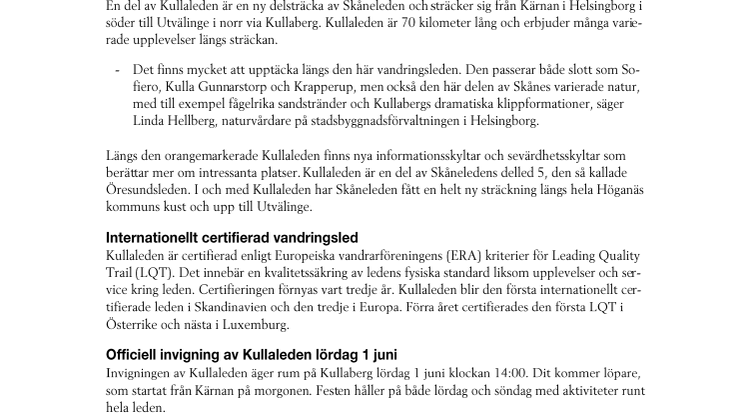 Nu invigs Kullaleden – som startar och slutar i Helsingborg