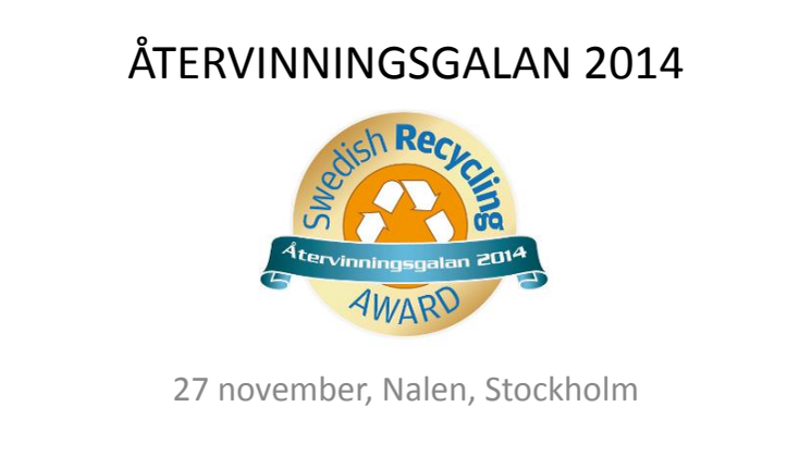 Återvinningsgalan 2014: finalisterna - juryns motiveringar