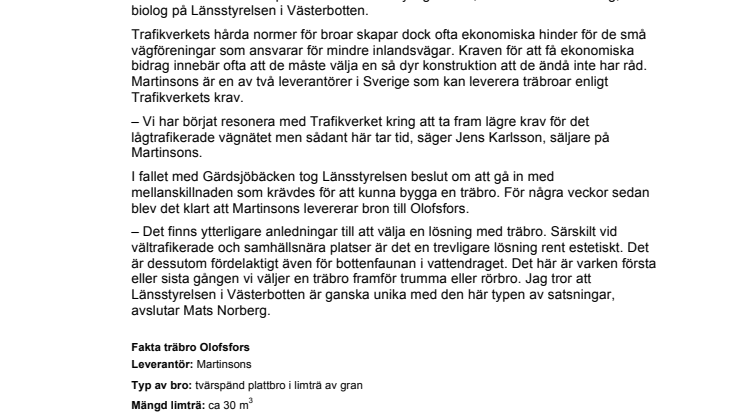 Naturen mår bra under träbroar