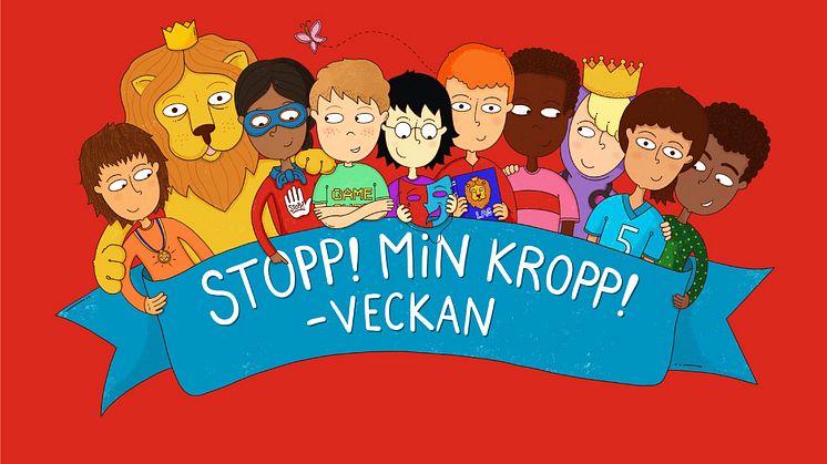 Rädda Barnens Stopp! Min Kropp!-vecka är tillbaka