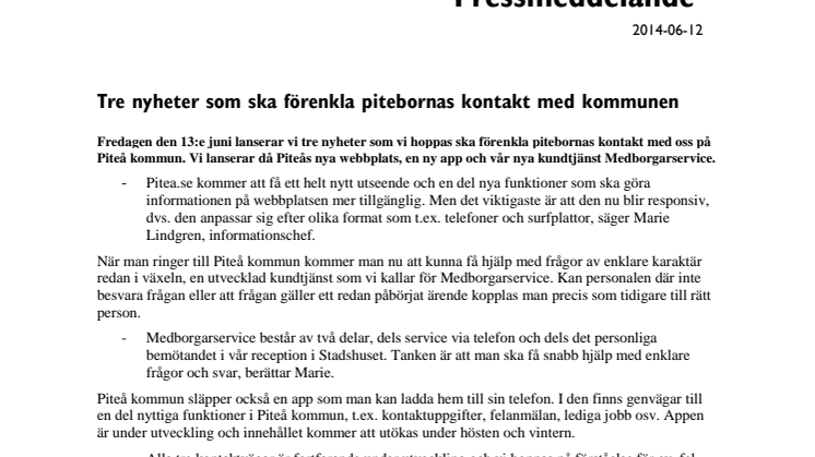 Tre nyheter som ska förenkla kontakten med Piteå kommun