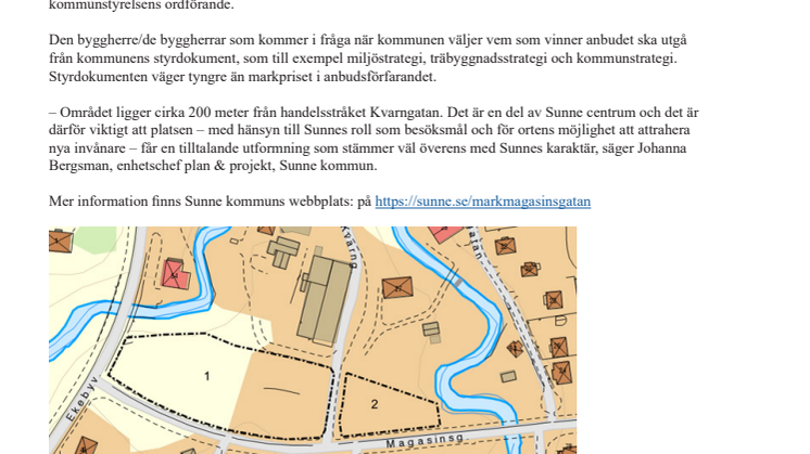 Vill bygga bostäder på Magasinsgatan i Sunne