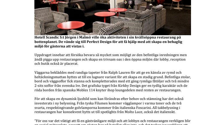 Perfect Design har renoverat restaurangen på Scandic S:t Jörgen