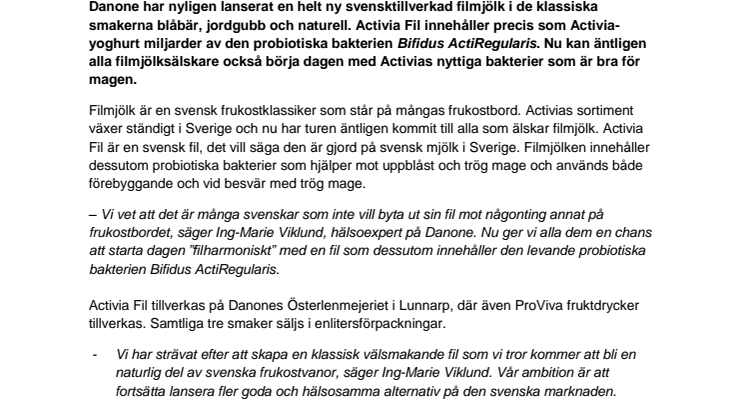 Filharmonisk start på dagen och för magen med Activia Fil - Svensk filmjölk från Danone!