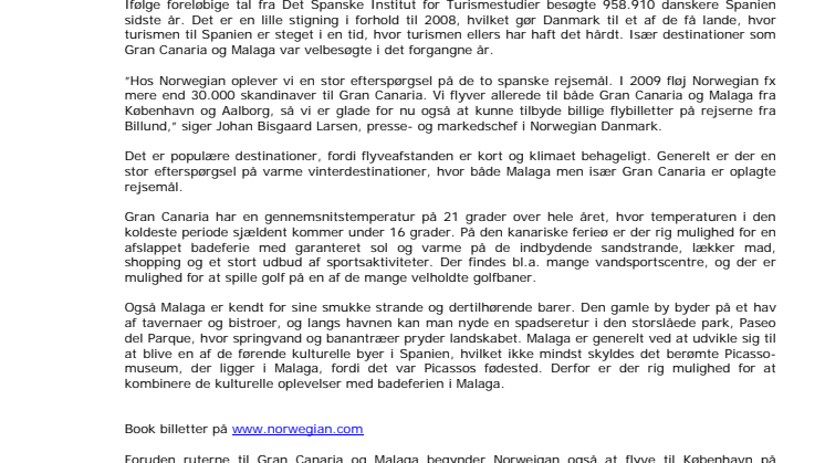 I weekenden flyver Norwegian for første gang til Gran Canaria og Malaga fra Billund