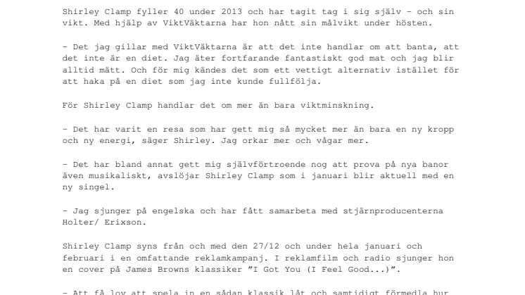 Hemligt samarbete avslöjas: Shirley Clamp har förnyat sig själv med hjälp av ViktVäktarna 