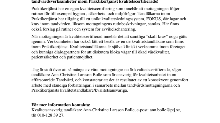 99 procent av Praktikertjänsts tandläkarmottagningar är nu kvalitetscertifierade 