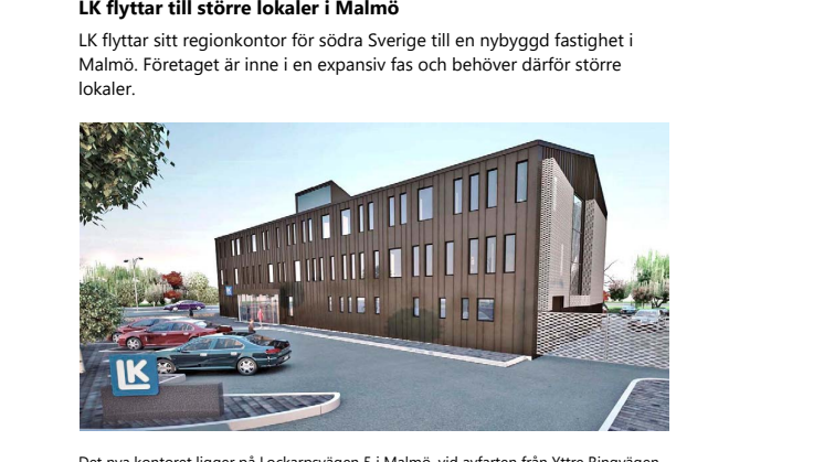 LK flyttar till större lokaler i Malmö