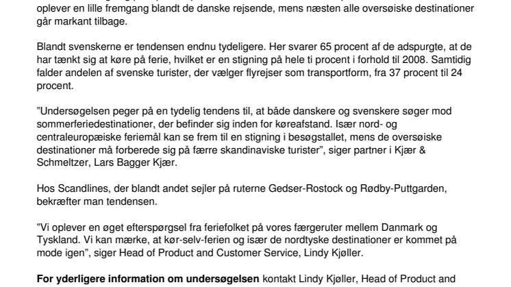 Flere vælger bilferier og korte rejser i 2009