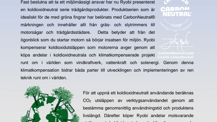 Ryobi erbjuder koldioxidneutrala trädgårdsmaskiner till de miljömedvetna.