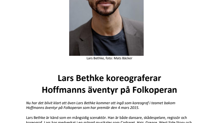 Lars Bethke koreograferar Hoffmanns äventyr på Folkoperan