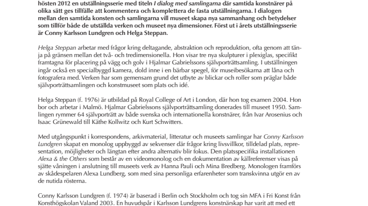 Conny Karlsson Lundgren, Helga Steppan: I dialog med samlingarna (6 april–9 juni 2013)