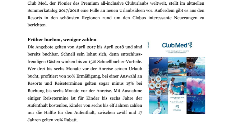 Club Med präsentiert sonnige Aussichten für Familien, Genießer und sportlich Aktive in den schönsten Regionen der Welt