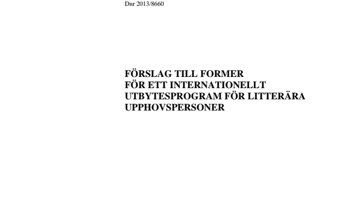 Förslag till former för ett nytt internationellt utbytesprogram för litterära upphovspersoner 