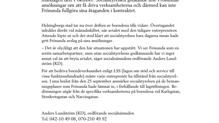 Helsingborgs stad säger upp avtalet med boendeentreprenör