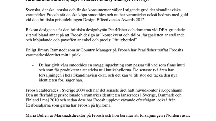 Smoothieföretaget Froosh vann pris för effektiv design