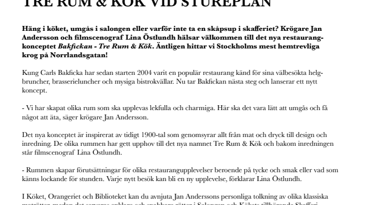 SCENOGRAF OCH KRÖGARE HAR SKAPAT TRE RUM & KÖK VID STUREPLAN