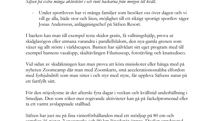 Extra många aktiviteter i Säfsen under sportloven.