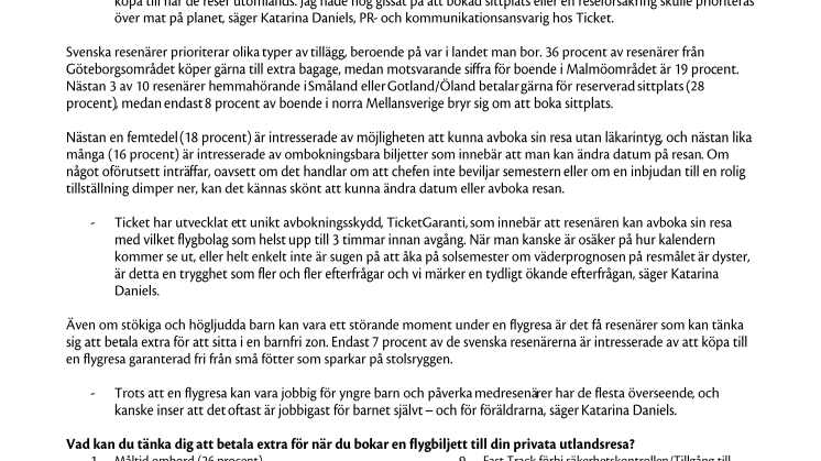 Extra benutrymme och mat ombord mest efterfrågat vid utlandsresor