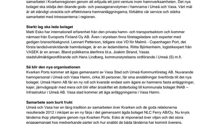 Nu startar Kvarken Ports - ett nytt gränsöverskridande hamnbolag för Umeå och Vasa