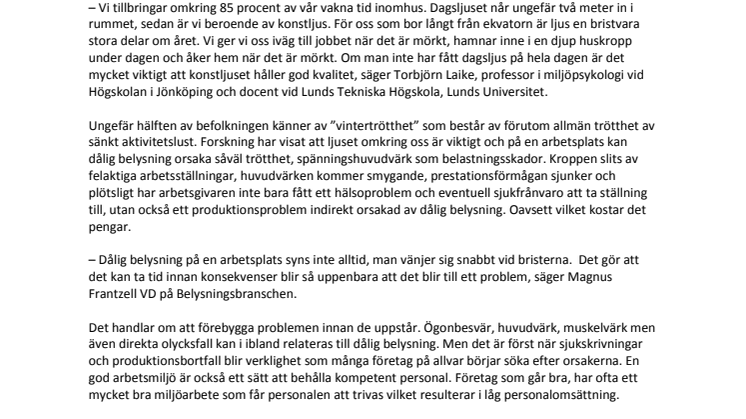 Nu byter vi till vintertid – allt viktigare med bra belysning för en god arbetsmiljö 