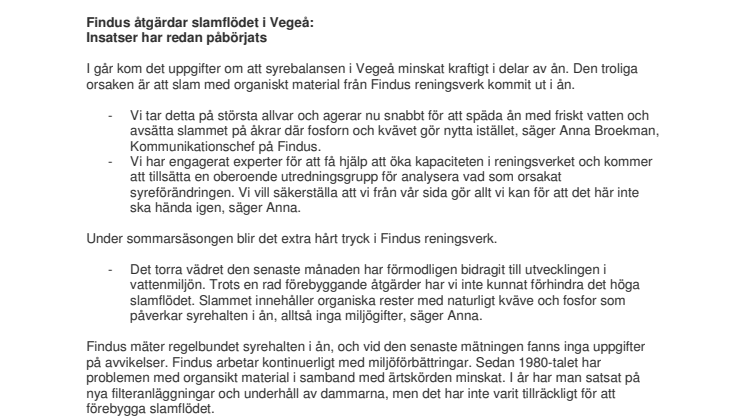 Findus åtgärdar slamflödet i Vegeå: Insatser har redan påbörjats