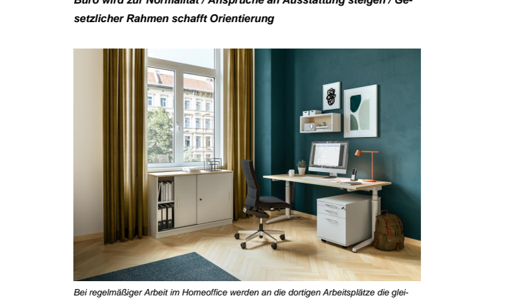 Homeoffice zielgerichtet etablieren – Mitwirkung durch die Arbeitgeber wichtig 