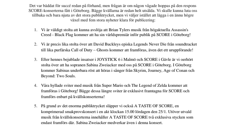Två exklusiva världspremiärer, två stora sviter med Nintendomusik, en hyllad solist och en extrainsatt matinékonsert!