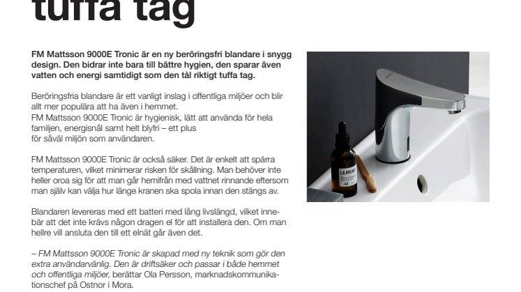 Ny beröringsfri blandare för tuffa tag