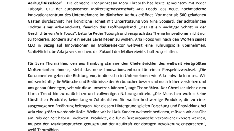 In Arlas neu eröffnetem Innovationszentrum stehen die Verbraucherbedürfnisse klar im Vordergrund