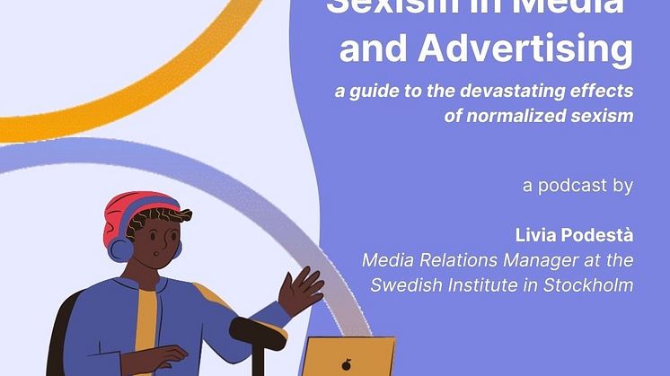 Sexism in Media and Advertising. A guide to the devastating effects of normalized sexism