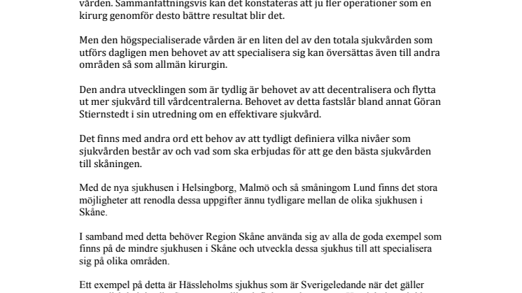 Gör Hässleholm till ett centrum för ortopedisk ledplastik
