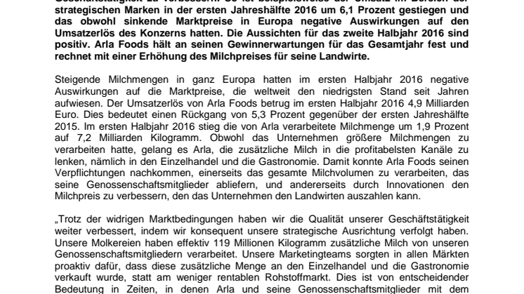 Pressemitteilung zum Halbjahresbericht 2016 von Arla Foods