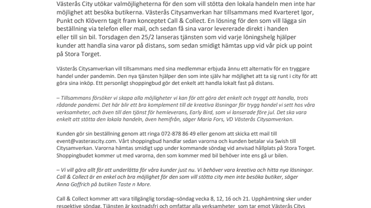 Call & Collect – ring så shoppar vi!