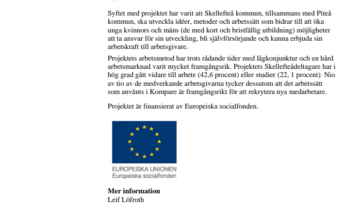 Projektet Kompare väcker statsministerns intresse