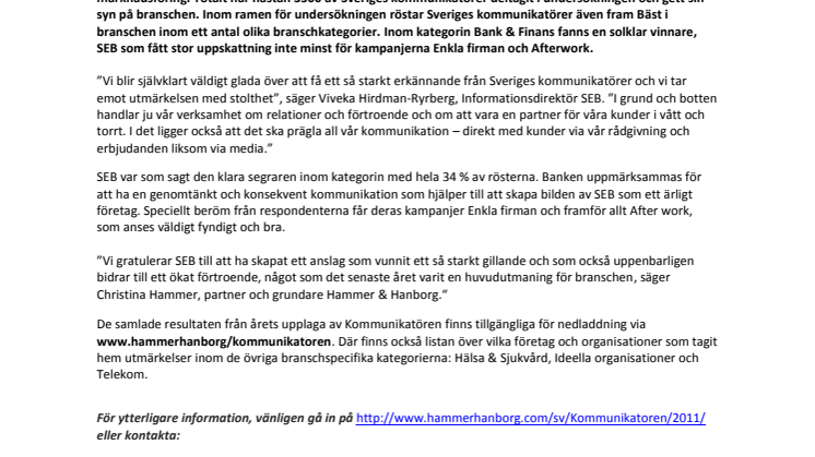 SEB särklassig segrare i kategorin Bank & Finans när Sveriges kommunikatörer röstat fram vem som är ”Bäst i branschen” - Enkla Firman och Afterwork är två koncept som vunnit stort gillande 