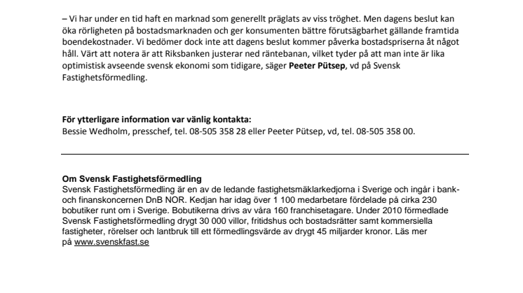 Kommentar till Riksbankens beslut: Räntebeslut ökar rörligheten på bostadsmarknaden 