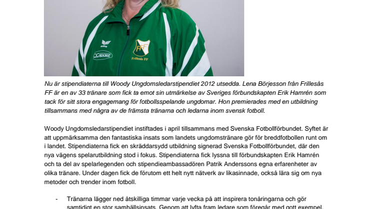 Lena Börjesson, Frillesås FF, får Woody Ungdomsledarstipendiet 2012 